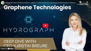 Hydrograph (HG) CEO Kjirstin Breure: Update on Commercialization and Graphene Development Milestones
